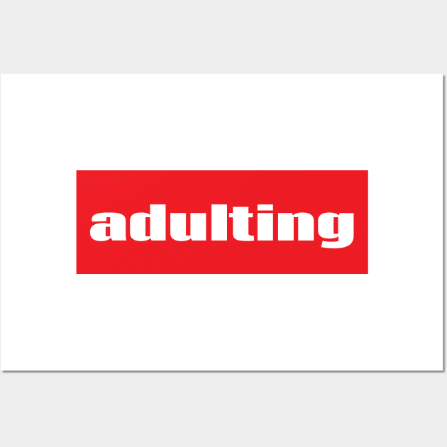 Adulting Words Millennials Use Wall Art by ProjectX23Red